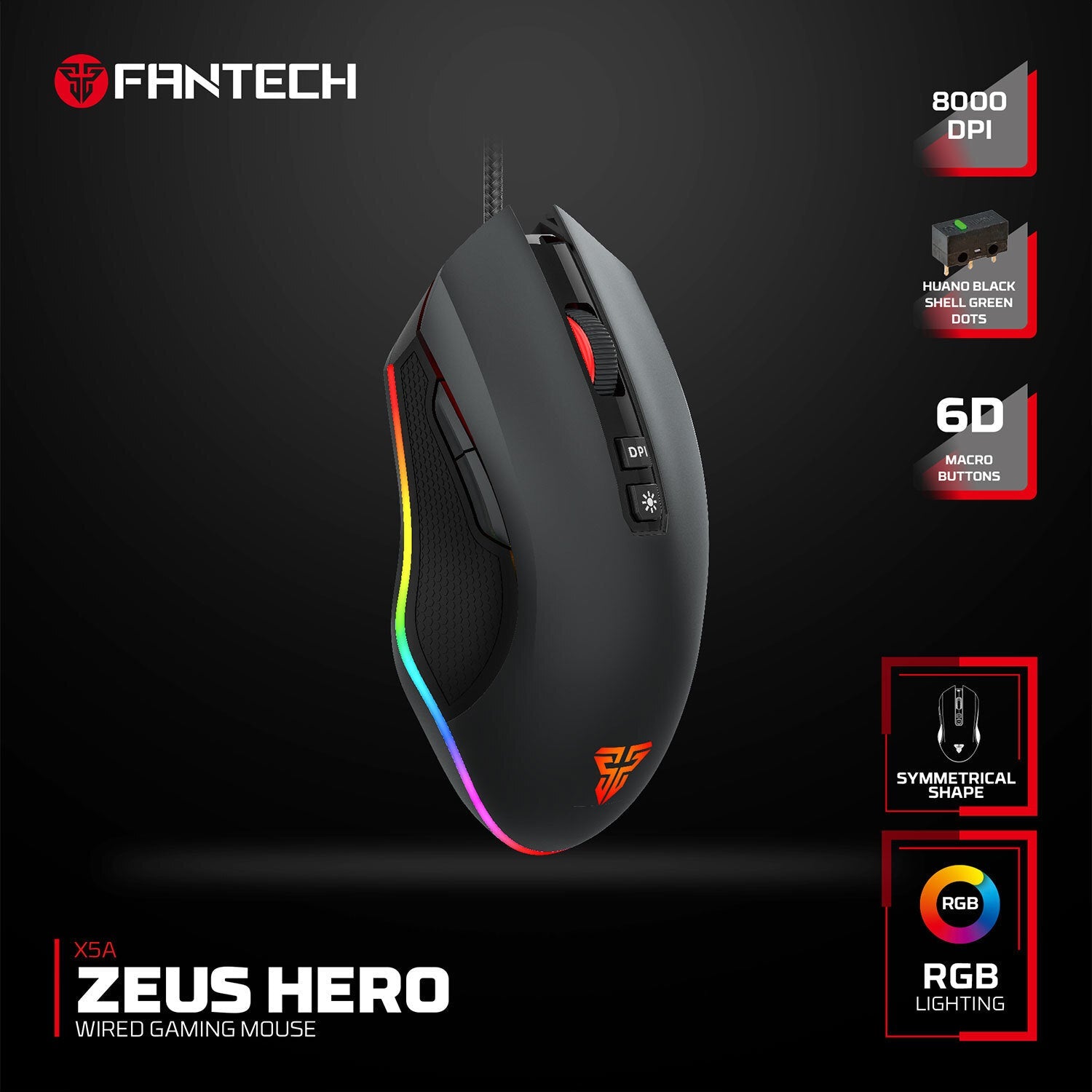 FANTECH X5A ZEUS HERO RGB GAMING MOUSE FANTECH X5A ZEUS HERO RGB GAMING MOUSE